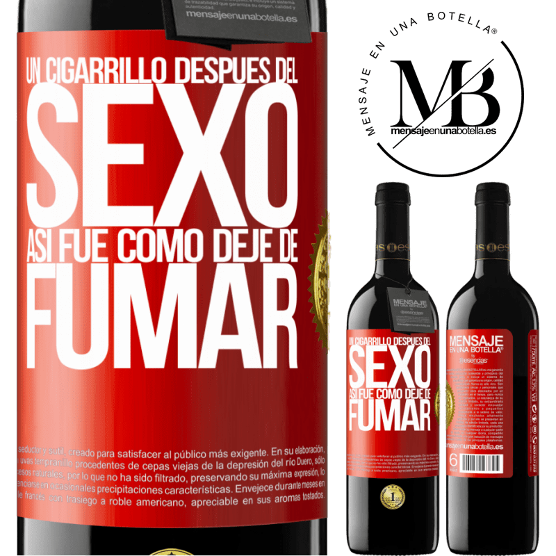 39,95 € Envío gratis | Vino Tinto Edición RED MBE Reserva Un cigarrillo después del sexo. Así fue como dejé de fumar Etiqueta Roja. Etiqueta personalizable Reserva 12 Meses Cosecha 2014 Tempranillo