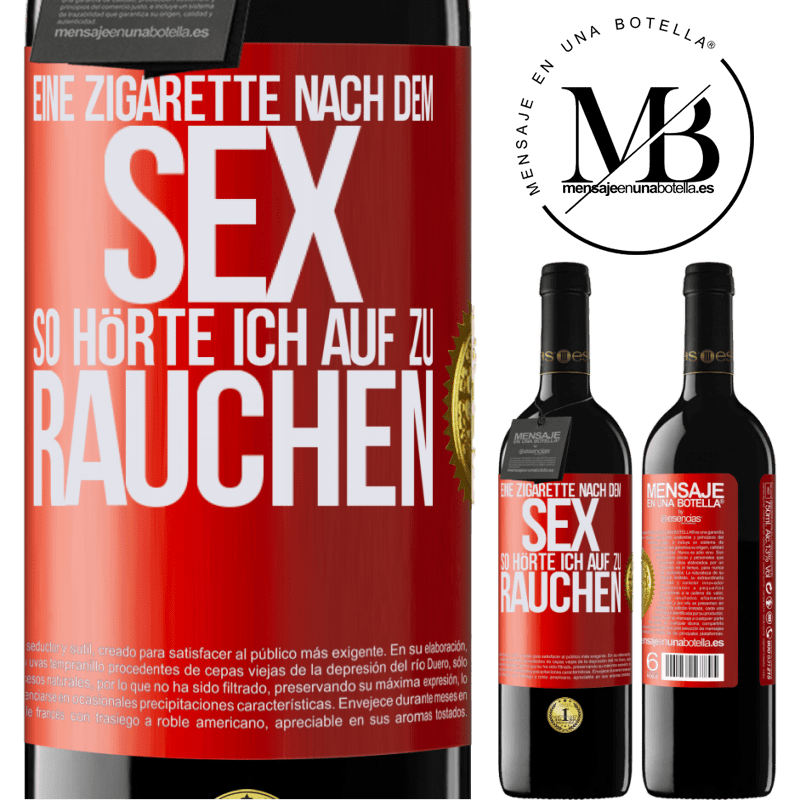 39,95 € Kostenloser Versand | Rotwein RED Ausgabe MBE Reserve Eine Zigarette nach dem Sex. So hörte ich auf zu rauchen Rote Markierung. Anpassbares Etikett Reserve 12 Monate Ernte 2014 Tempranillo