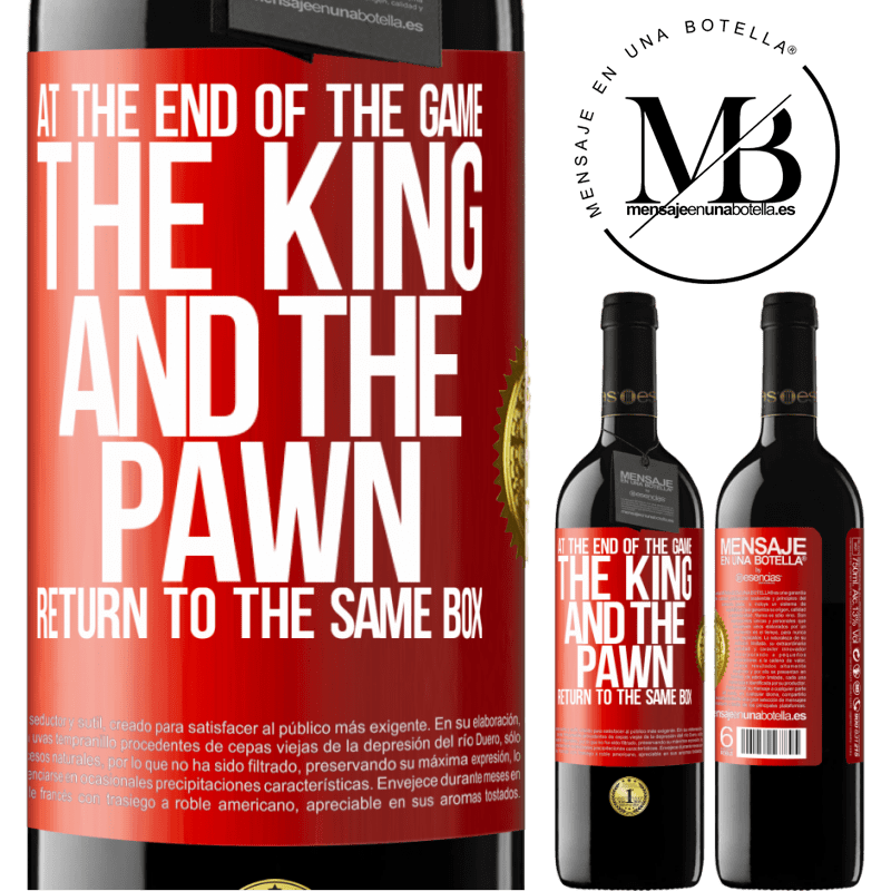 24,95 € Free Shipping | Red Wine RED Edition Crianza 6 Months At the end of the game, the king and the pawn return to the same box Red Label. Customizable label Aging in oak barrels 6 Months Harvest 2019 Tempranillo