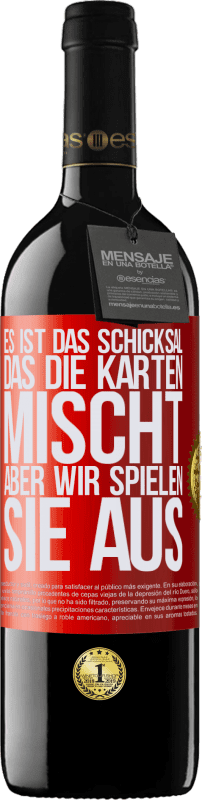 39,95 € | Rotwein RED Ausgabe MBE Reserve Das Schicksal mischt die Karten, und wir spielen. Rote Markierung. Anpassbares Etikett Reserve 12 Monate Ernte 2016 Tempranillo