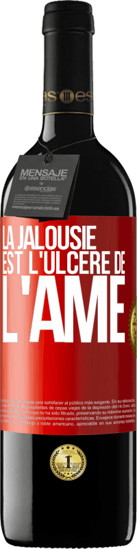 39,95 € | Vin rouge Édition RED MBE Réserve La jalousie est l'ulcère de l'âme Étiquette Rouge. Étiquette personnalisable Réserve 12 Mois Récolte 2014 Tempranillo