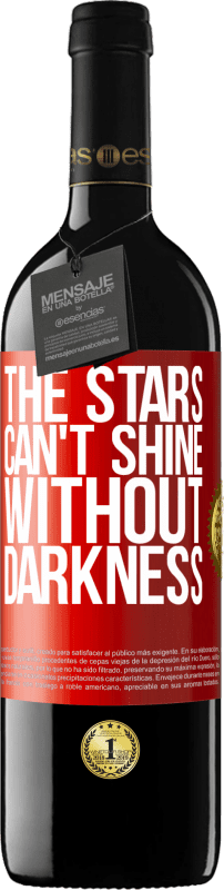 Free Shipping | Red Wine RED Edition MBE Reserve The stars can't shine without darkness Red Label. Customizable label Reserve 12 Months Harvest 2014 Tempranillo