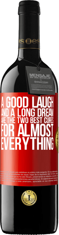 39,95 € | 红酒 RED版 MBE 预订 一个好笑和一个漫长的梦想是几乎所有事情的两个最佳治疗方法 红色标签. 可自定义的标签 预订 12 个月 收成 2014 Tempranillo