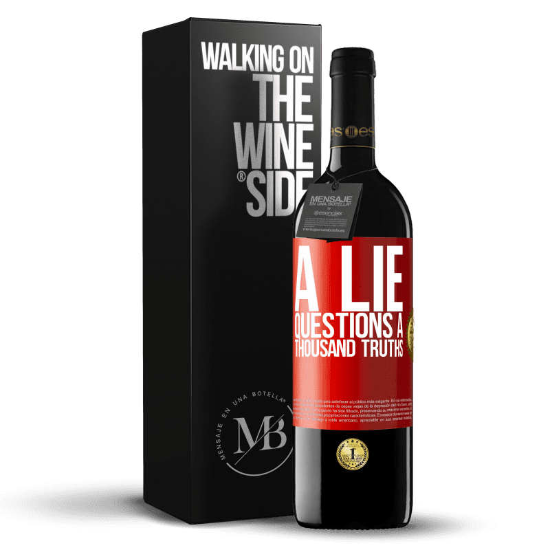 29,95 € Free Shipping | Red Wine RED Edition Crianza 6 Months A lie questions a thousand truths Red Label. Customizable label Aging in oak barrels 6 Months Harvest 2020 Tempranillo