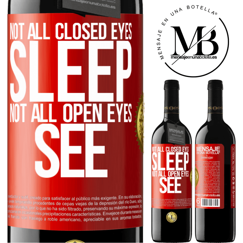 24,95 € Free Shipping | Red Wine RED Edition Crianza 6 Months Not all closed eyes sleep ... not all open eyes see Red Label. Customizable label Aging in oak barrels 6 Months Harvest 2019 Tempranillo