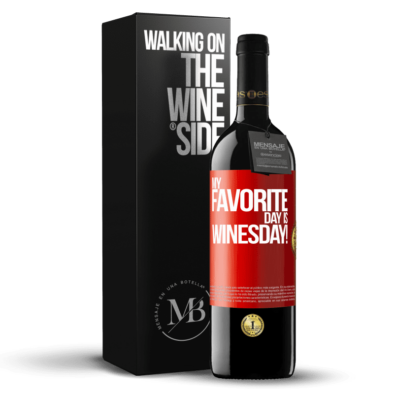 24,95 € Free Shipping | Red Wine RED Edition Crianza 6 Months My favorite day is winesday! Red Label. Customizable label Aging in oak barrels 6 Months Harvest 2019 Tempranillo