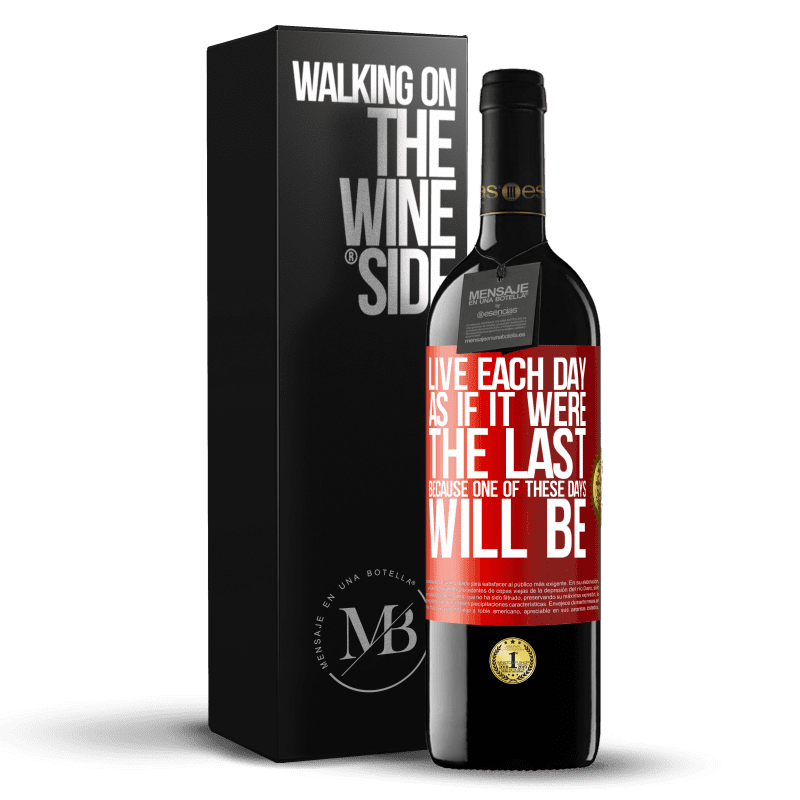 29,95 € Free Shipping | Red Wine RED Edition Crianza 6 Months Live each day as if it were the last, because one of these days will be Red Label. Customizable label Aging in oak barrels 6 Months Harvest 2019 Tempranillo