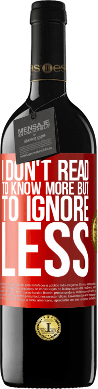 «もっと知るために読むのではなく、無視するために読む» REDエディション MBE 予約する