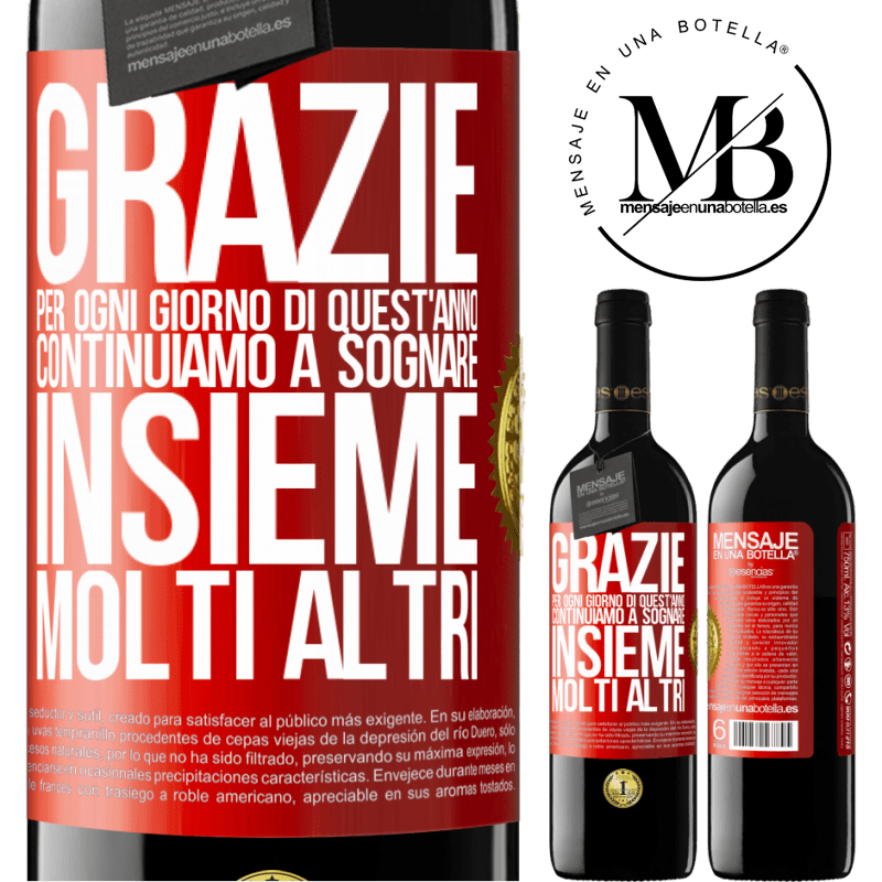 39,95 € Spedizione Gratuita | Vino rosso Edizione RED MBE Riserva Grazie per ogni giorno di quest'anno. Continuiamo a sognare insieme molti altri Etichetta Rossa. Etichetta personalizzabile Riserva 12 Mesi Raccogliere 2016 Tempranillo