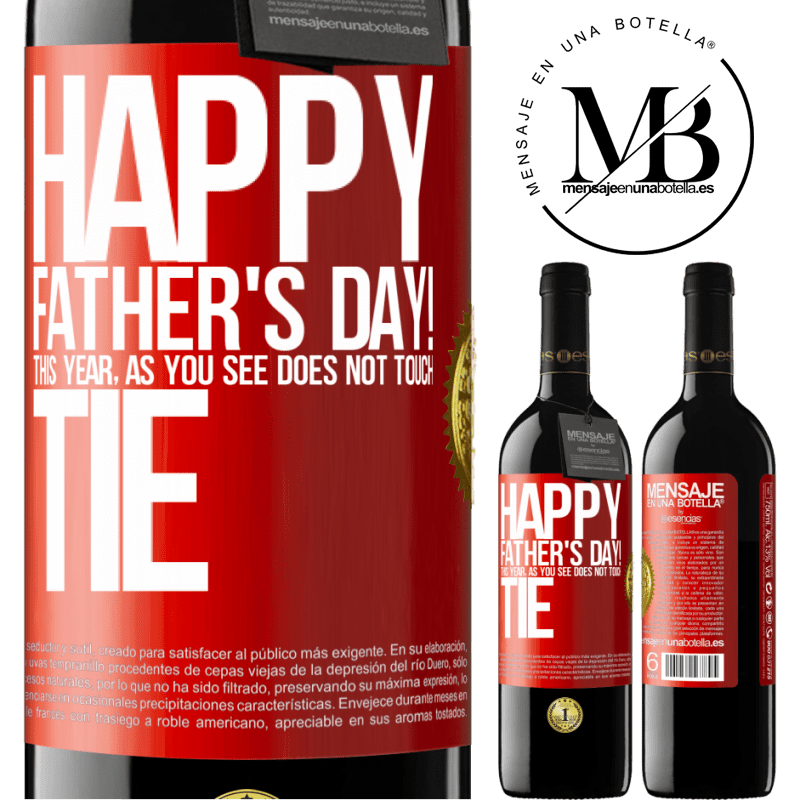 24,95 € Free Shipping | Red Wine RED Edition Crianza 6 Months Happy Father's Day! This year, as you see, does not touch tie Red Label. Customizable label Aging in oak barrels 6 Months Harvest 2019 Tempranillo