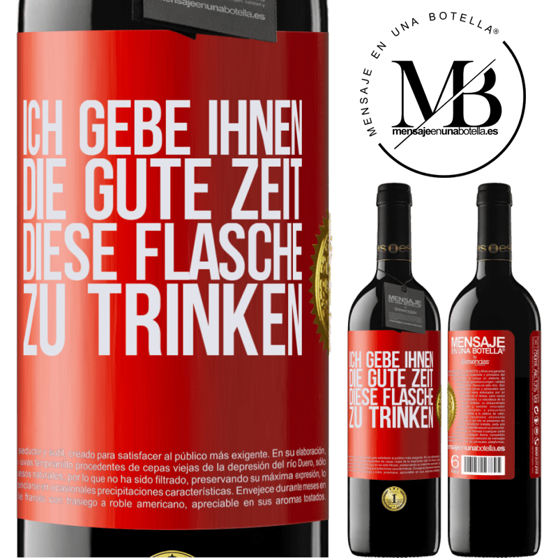 39,95 € Kostenloser Versand | Rotwein RED Ausgabe MBE Reserve Ich schenken dir den schönen Moment, den wir verbringen werden, um diese Flasche zu trinken Rote Markierung. Anpassbares Etikett Reserve 12 Monate Ernte 2014 Tempranillo