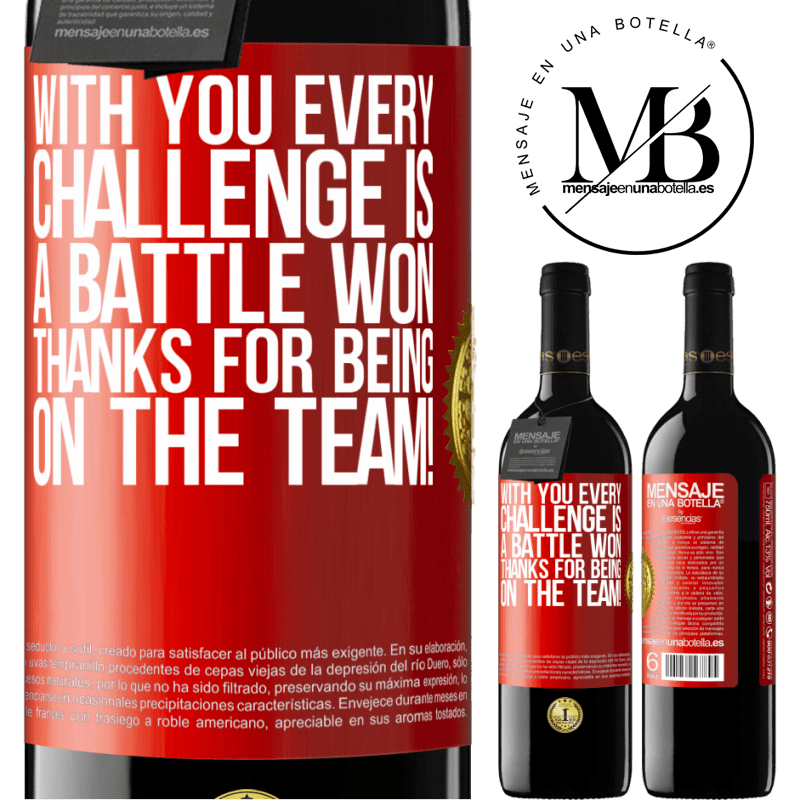 24,95 € Free Shipping | Red Wine RED Edition Crianza 6 Months With you every challenge is a battle won. Thanks for being on the team! Red Label. Customizable label Aging in oak barrels 6 Months Harvest 2019 Tempranillo
