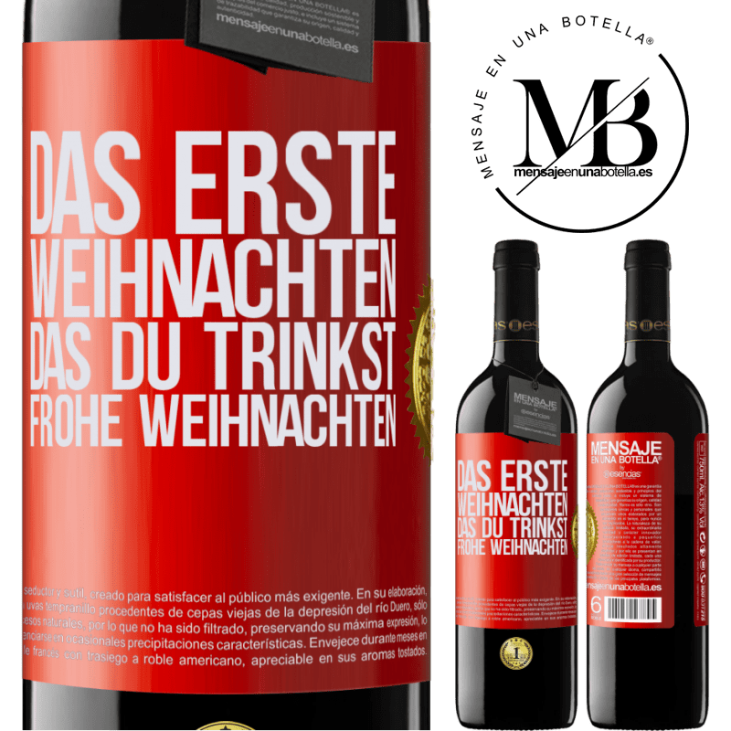 39,95 € Kostenloser Versand | Rotwein RED Ausgabe MBE Reserve Das erste Weihnachten, das du trinkst. Frohe weihnachten Rote Markierung. Anpassbares Etikett Reserve 12 Monate Ernte 2016 Tempranillo