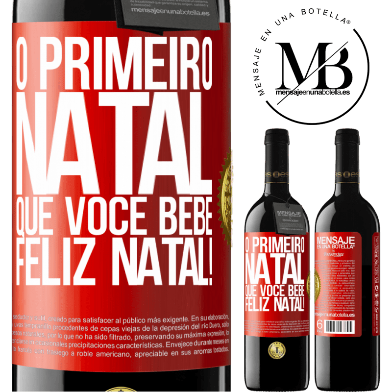 39,95 € Envio grátis | Vinho tinto Edição RED MBE Reserva O primeiro Natal que você bebe. Feliz Natal! Etiqueta Vermelha. Etiqueta personalizável Reserva 12 Meses Colheita 2014 Tempranillo