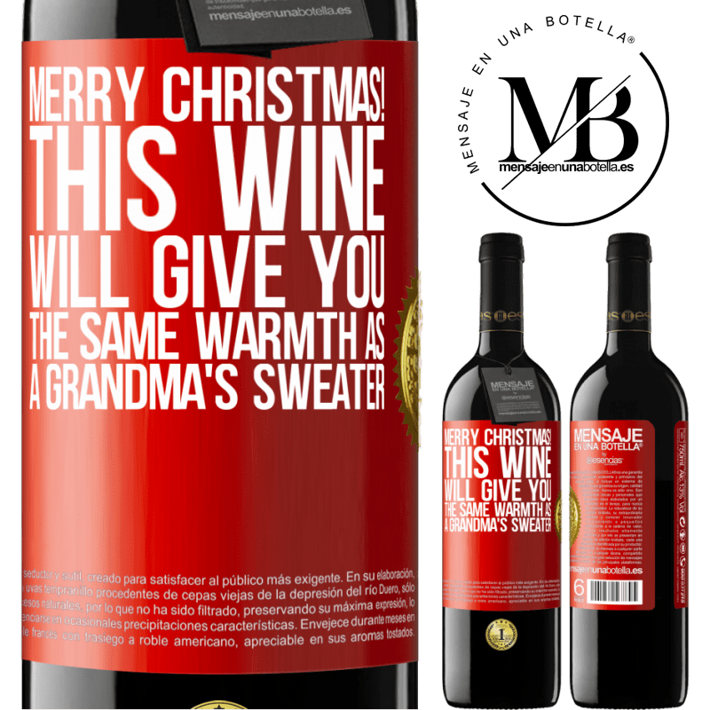 39,95 € Free Shipping | Red Wine RED Edition MBE Reserve Merry Christmas! This wine will give you the same warmth as a grandma's sweater Red Label. Customizable label Reserve 12 Months Harvest 2014 Tempranillo