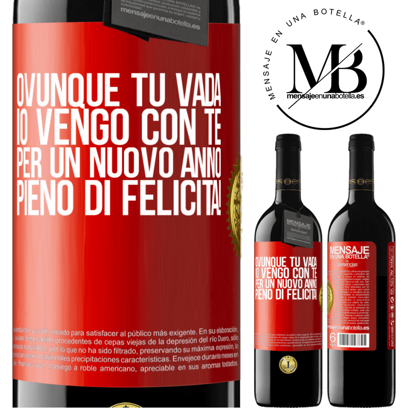 39,95 € Spedizione Gratuita | Vino rosso Edizione RED MBE Riserva Ovunque tu vada, io vengo con te. Per un nuovo anno pieno di felicità! Etichetta Rossa. Etichetta personalizzabile Riserva 12 Mesi Raccogliere 2014 Tempranillo