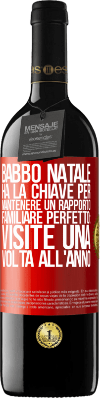 39,95 € Spedizione Gratuita | Vino rosso Edizione RED MBE Riserva Babbo Natale ha la chiave per mantenere un rapporto familiare perfetto: visite una volta all'anno Etichetta Rossa. Etichetta personalizzabile Riserva 12 Mesi Raccogliere 2014 Tempranillo