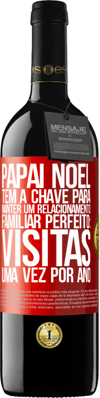 39,95 € Envio grátis | Vinho tinto Edição RED MBE Reserva Papai Noel tem a chave para manter um relacionamento familiar perfeito: visitas uma vez por ano Etiqueta Vermelha. Etiqueta personalizável Reserva 12 Meses Colheita 2016 Tempranillo