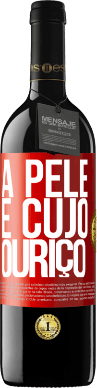 39,95 € | Vinho tinto Edição RED MBE Reserva A pele é cujo ouriço Etiqueta Vermelha. Etiqueta personalizável Reserva 12 Meses Colheita 2014 Tempranillo