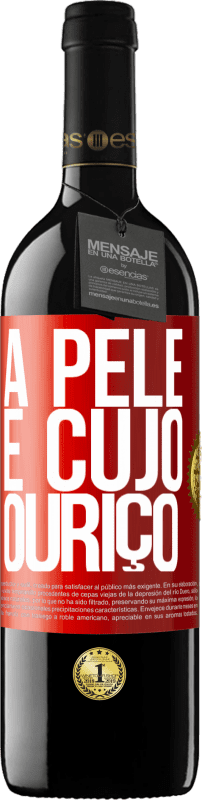 39,95 € | Vinho tinto Edição RED MBE Reserva A pele é cujo ouriço Etiqueta Vermelha. Etiqueta personalizável Reserva 12 Meses Colheita 2016 Tempranillo