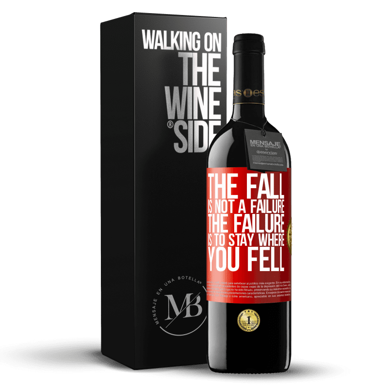 24,95 € Free Shipping | Red Wine RED Edition Crianza 6 Months The fall is not a failure. The failure is to stay where you fell Red Label. Customizable label Aging in oak barrels 6 Months Harvest 2019 Tempranillo