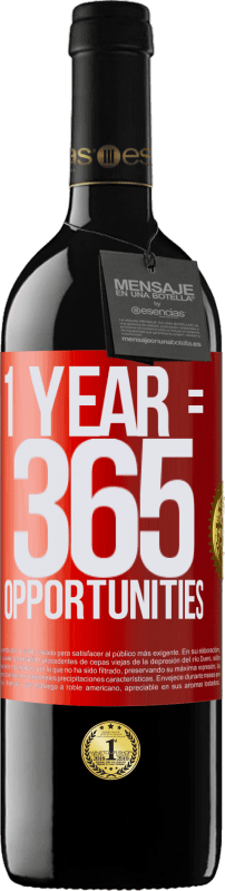 39,95 € | Vino Tinto Edición RED MBE Reserva 1 year 365 opportunities Etiqueta Roja. Etiqueta personalizable Reserva 12 Meses Cosecha 2014 Tempranillo
