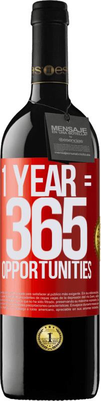 39,95 € | Vino Tinto Edición RED MBE Reserva 1 year 365 opportunities Etiqueta Roja. Etiqueta personalizable Reserva 12 Meses Cosecha 2016 Tempranillo