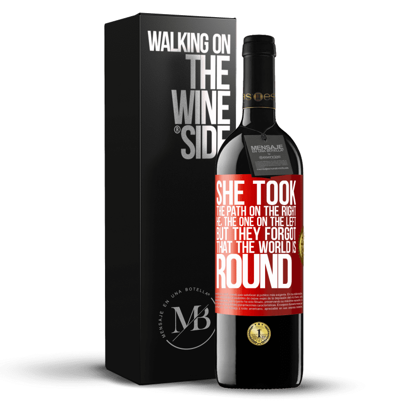29,95 € Free Shipping | Red Wine RED Edition Crianza 6 Months She took the path on the right, he, the one on the left. But they forgot that the world is round Red Label. Customizable label Aging in oak barrels 6 Months Harvest 2019 Tempranillo