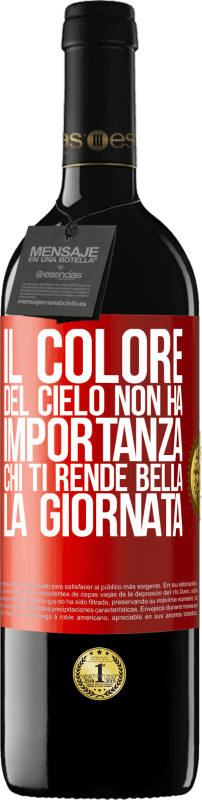 39,95 € Spedizione Gratuita | Vino rosso Edizione RED MBE Riserva Il colore del cielo non ha importanza. Chi ti rende bella la giornata Etichetta Rossa. Etichetta personalizzabile Riserva 12 Mesi Raccogliere 2015 Tempranillo