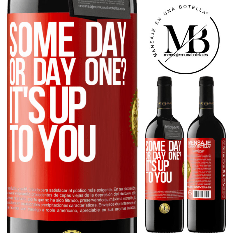 24,95 € Free Shipping | Red Wine RED Edition Crianza 6 Months some day, or day one? It's up to you Red Label. Customizable label Aging in oak barrels 6 Months Harvest 2019 Tempranillo