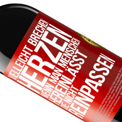 Einzigartige und Persönliche Ausdrücke. «Vielleicht brechen Herzen, wenn man Menschen hereinlässt, die nicht reinpassen» RED Ausgabe MBE Reserve