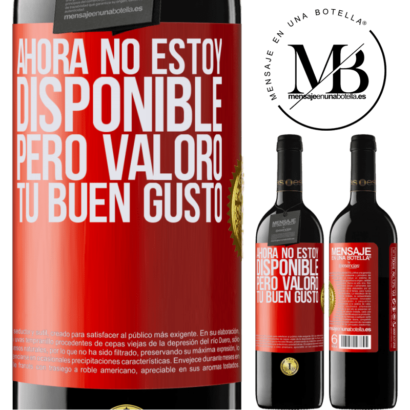 39,95 € Envío gratis | Vino Tinto Edición RED MBE Reserva Ahora no estoy disponible, pero valoro tu buen gusto Etiqueta Roja. Etiqueta personalizable Reserva 12 Meses Cosecha 2015 Tempranillo