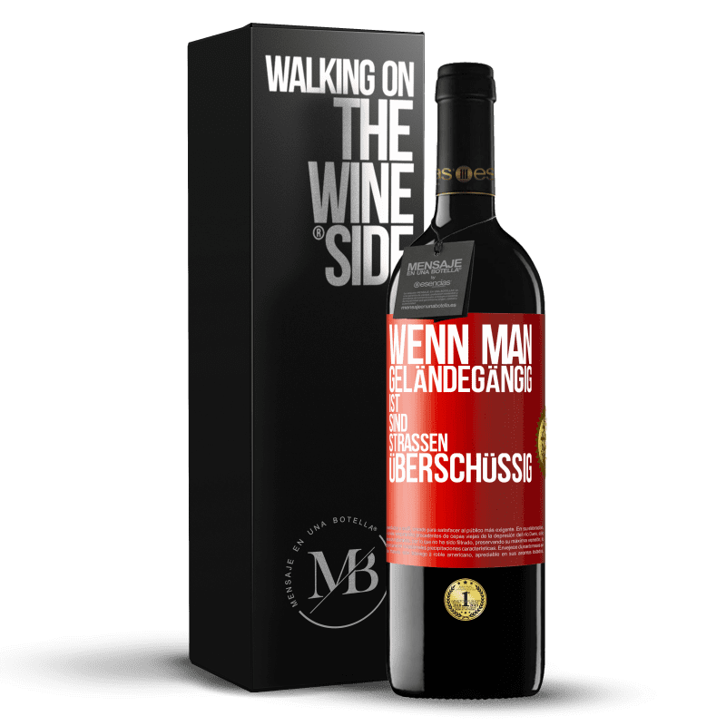 39,95 € Kostenloser Versand | Rotwein RED Ausgabe MBE Reserve Wenn man geländegängig ist, sind Straßen überschüssig Rote Markierung. Anpassbares Etikett Reserve 12 Monate Ernte 2016 Tempranillo