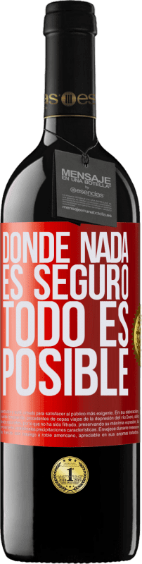 39,95 € Envío gratis | Vino Tinto Edición RED MBE Reserva Donde nada es seguro, todo es posible Etiqueta Roja. Etiqueta personalizable Reserva 12 Meses Cosecha 2016 Tempranillo