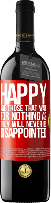 39,95 € 送料無料 | 赤ワイン REDエディション MBE 予約する 彼らは失望することはありませんので、何も期待していない人は幸せです 赤いタグ. カスタマイズ可能なラベル 予約する 12 月 収穫 2014 Tempranillo