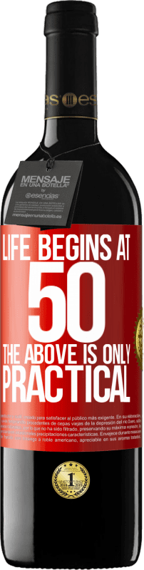 «Life begins at 50, the above is only practical» RED Edition MBE Reserve