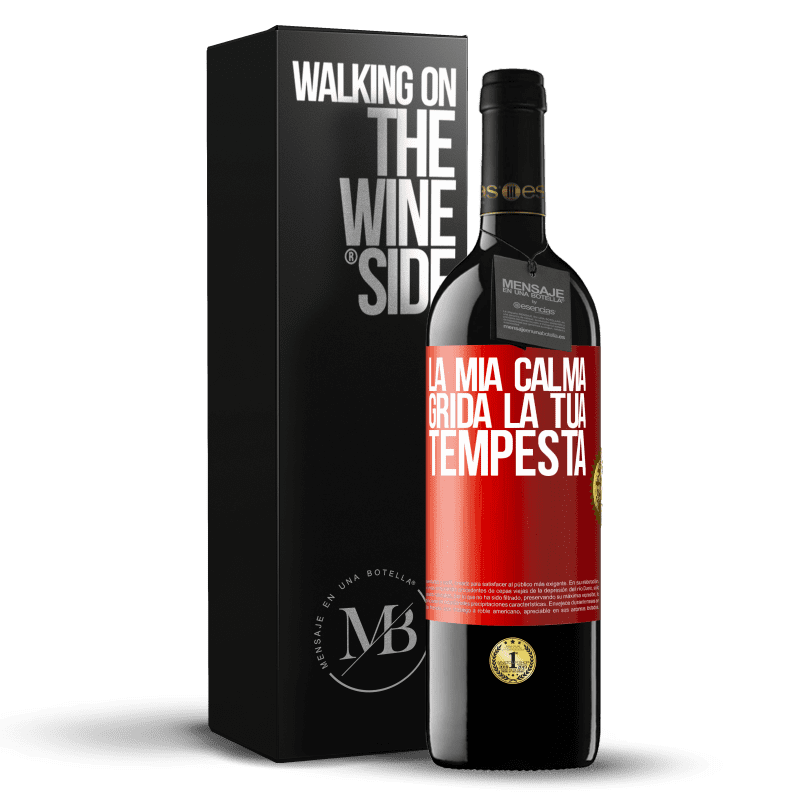 39,95 € Spedizione Gratuita | Vino rosso Edizione RED MBE Riserva La mia calma grida la tua tempesta Etichetta Rossa. Etichetta personalizzabile Riserva 12 Mesi Raccogliere 2015 Tempranillo