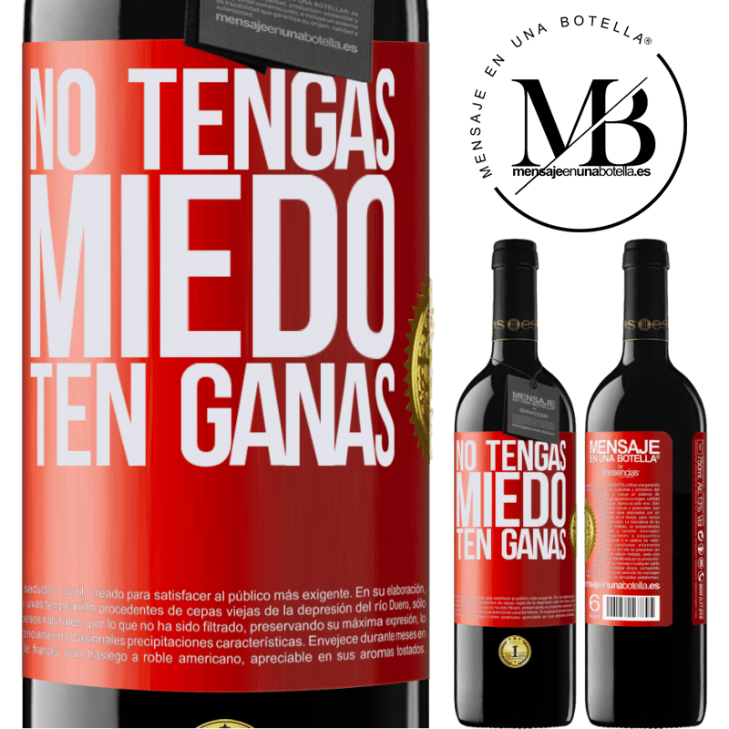 39,95 € Envío gratis | Vino Tinto Edición RED MBE Reserva No tengas miedo. Ten ganas Etiqueta Roja. Etiqueta personalizable Reserva 12 Meses Cosecha 2016 Tempranillo