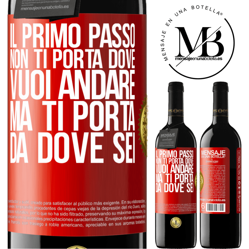 39,95 € Spedizione Gratuita | Vino rosso Edizione RED MBE Riserva Il primo passo non ti porta dove vuoi andare, ma ti porta da dove sei Etichetta Rossa. Etichetta personalizzabile Riserva 12 Mesi Raccogliere 2016 Tempranillo