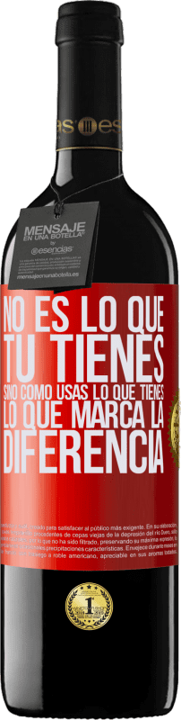 39,95 € Envío gratis | Vino Tinto Edición RED MBE Reserva No es lo que tú tienes, sino cómo usas lo que tienes, lo que marca la diferencia Etiqueta Roja. Etiqueta personalizable Reserva 12 Meses Cosecha 2015 Tempranillo