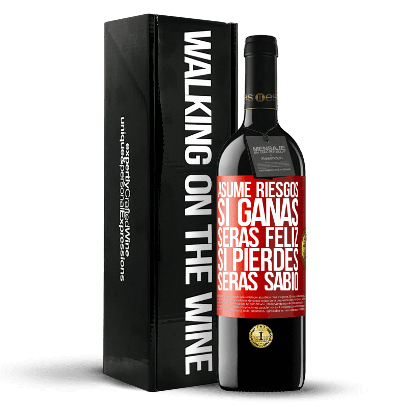 39,95 € Envío gratis | Vino Tinto Edición RED MBE Reserva Asume riesgos. Si ganas, serás feliz. Si pierdes, serás sabio Etiqueta Roja. Etiqueta personalizable Reserva 12 Meses Cosecha 2015 Tempranillo