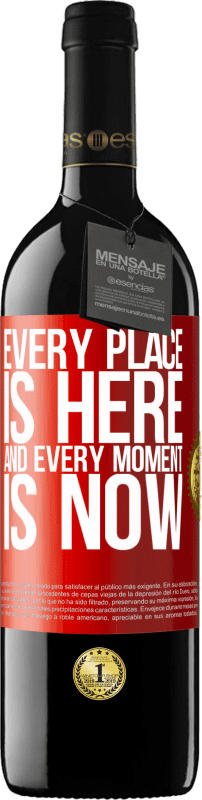 39,95 € Free Shipping | Red Wine RED Edition MBE Reserve Every place is here and every moment is now Red Label. Customizable label Reserve 12 Months Harvest 2014 Tempranillo
