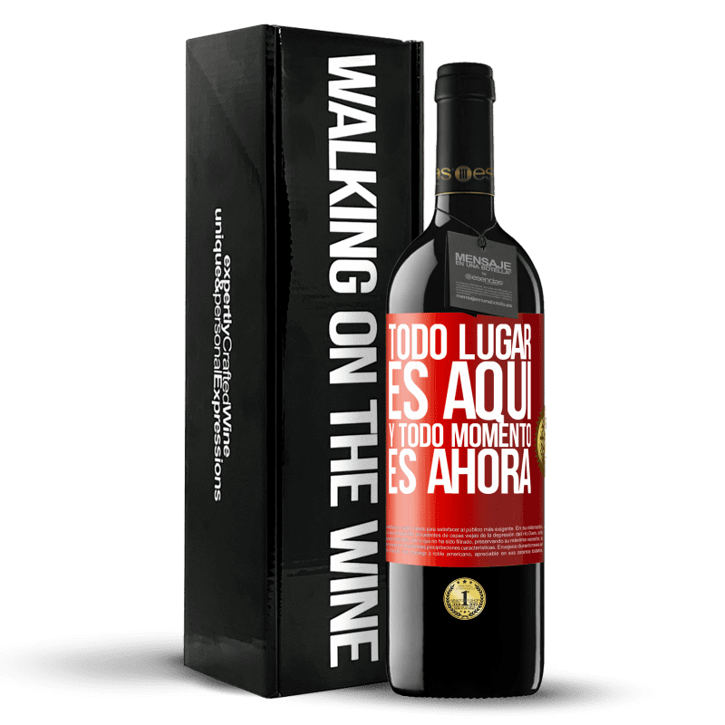 39,95 € Envío gratis | Vino Tinto Edición RED MBE Reserva Todo lugar es aquí y todo momento es ahora Etiqueta Roja. Etiqueta personalizable Reserva 12 Meses Cosecha 2015 Tempranillo