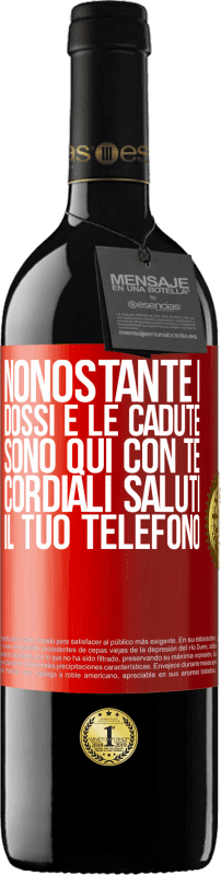 39,95 € | Vino rosso Edizione RED MBE Riserva Nonostante i dossi e le cadute, sono qui con te. Cordiali saluti, il tuo telefono Etichetta Rossa. Etichetta personalizzabile Riserva 12 Mesi Raccogliere 2015 Tempranillo