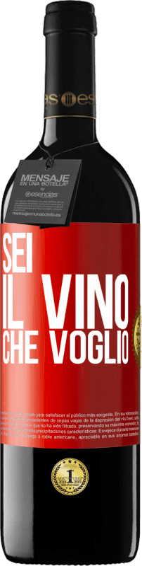 Spedizione Gratuita | Vino rosso Edizione RED MBE Riserva Sei il vino che voglio Etichetta Rossa. Etichetta personalizzabile Riserva 12 Mesi Raccogliere 2014 Tempranillo