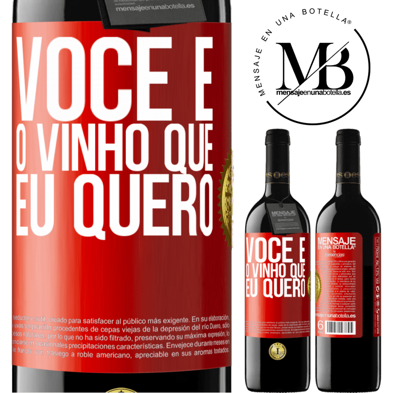 39,95 € Envio grátis | Vinho tinto Edição RED MBE Reserva Você é o vinho que eu quero Etiqueta Vermelha. Etiqueta personalizável Reserva 12 Meses Colheita 2016 Tempranillo
