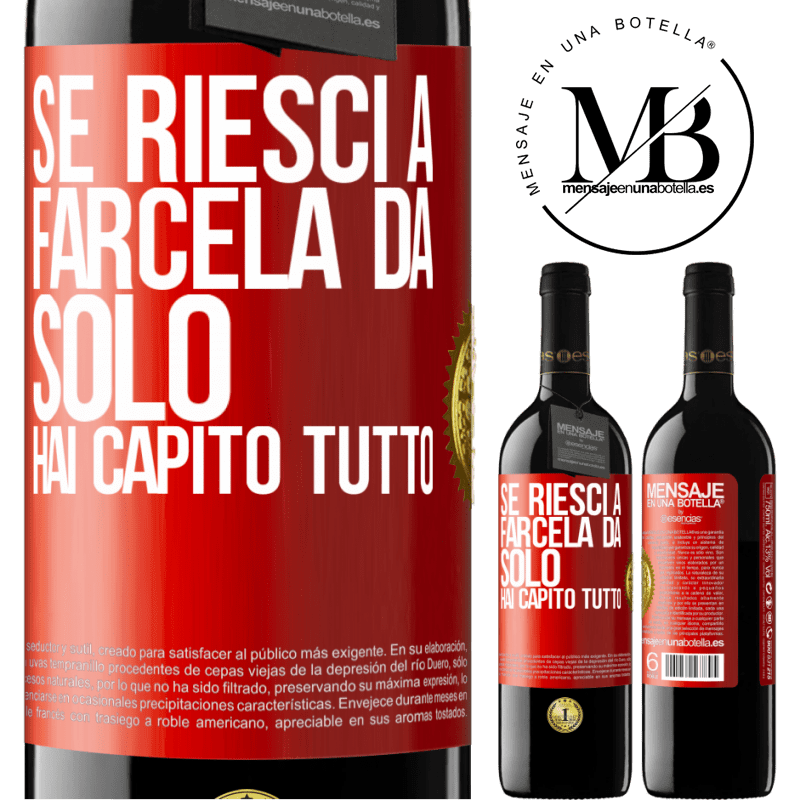 39,95 € Spedizione Gratuita | Vino rosso Edizione RED MBE Riserva Se riesci a farcela da solo, hai capito tutto Etichetta Rossa. Etichetta personalizzabile Riserva 12 Mesi Raccogliere 2014 Tempranillo