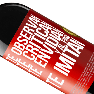 Expresiones Únicas y Personales. «Te observan, te critican, te envidian… y al final, te imitan» Edición RED MBE Reserva