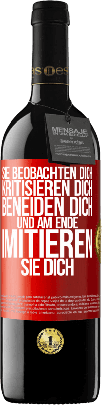 39,95 € | Rotwein RED Ausgabe MBE Reserve Sie beobachten dich, kritisieren dich, beneiden dich... und am Ende imitieren sie dich Rote Markierung. Anpassbares Etikett Reserve 12 Monate Ernte 2015 Tempranillo