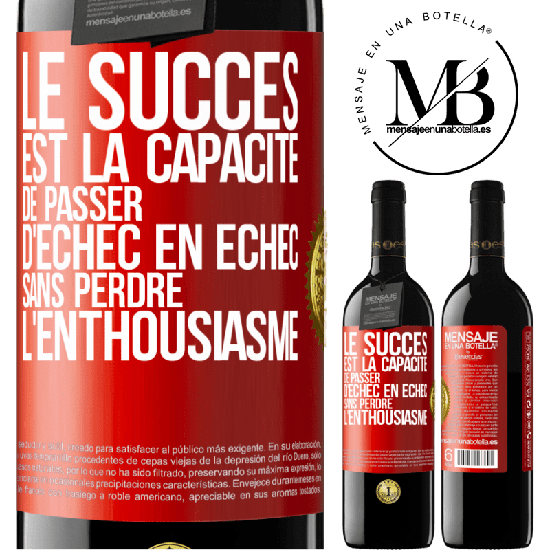 39,95 € Envoi gratuit | Vin rouge Édition RED MBE Réserve Le succès est la capacité de passer d'échec en échec sans perdre l'enthousiasme Étiquette Rouge. Étiquette personnalisable Réserve 12 Mois Récolte 2014 Tempranillo